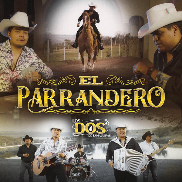 El Parrandero - Single