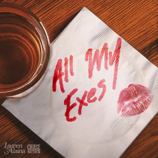 All My Exes (feat. Chase Matthew) - Single