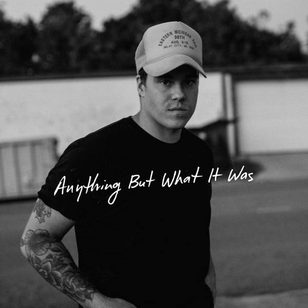 Anything But What It Was - Single