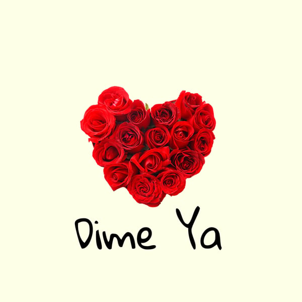 Dime Ya - Single