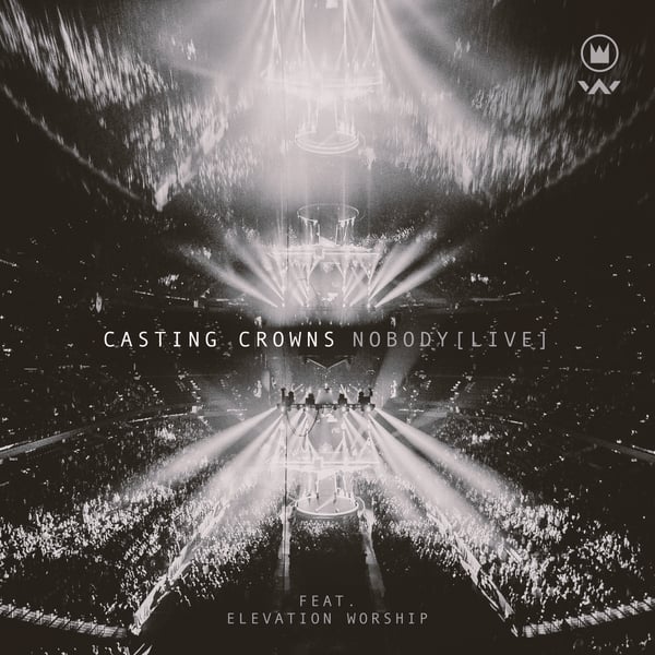 Nobody (Live) [feat. Elevation Worship] - Single