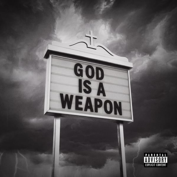 God Is a Weapon (feat. Marilyn Manson) - Single
